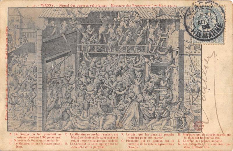 Carte postale ancienne Wassy - Signal Des Guerres Religieuses - Massacre Des Protestants à Wassy