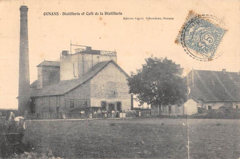 Carte postale ancienne Ounans - Distillerie Et Cafe De La Distillerie à Ounans