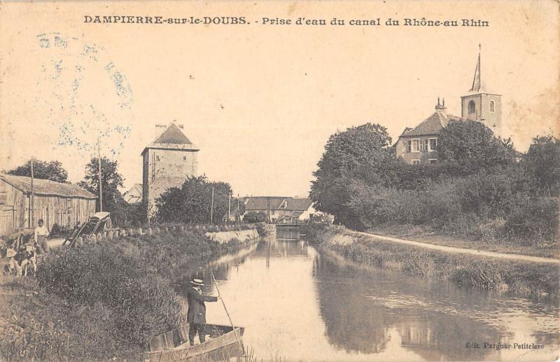 Carte postale ancienne Dampierre Sur Le Doubs - Prise D'Eau Du Canal Du Rhone Au Rhin à Dampierre-sur-le-Doubs