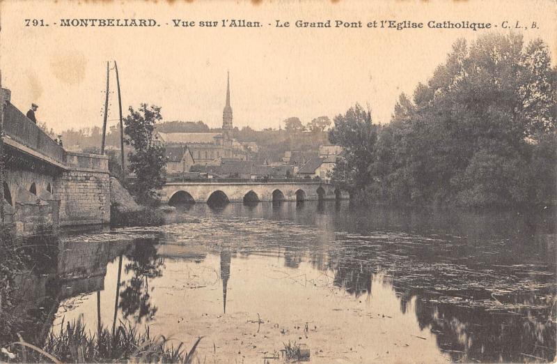 Carte postale ancienne Montbeliard - Vue Sur L'Allan - Le Grand Pont Et Eglise Catholique à Montbéliard