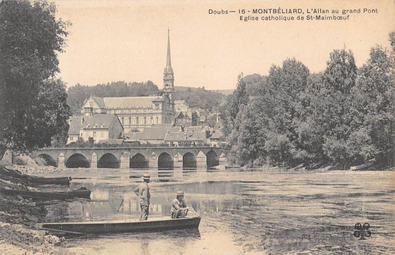 Carte postale ancienne Montbeliard - L'Allan Au Grand Pont - Eglise Catholique De Saint-Maimboeuf à Montbéliard