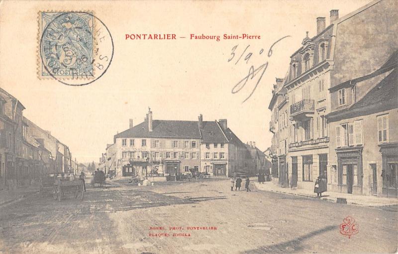 Carte postale ancienne Pontarlier - Faubourg Saint Pierre à Pontarlier