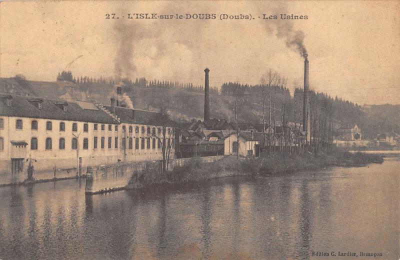 Carte postale ancienne L'Isle Sur Le Doubs - Les Usines - cpa pas courante à L'Isle-sur-le-Doubs