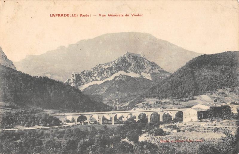 Carte postale ancienne Lapradelle - Vue Generale Du Viaduc à Laprade