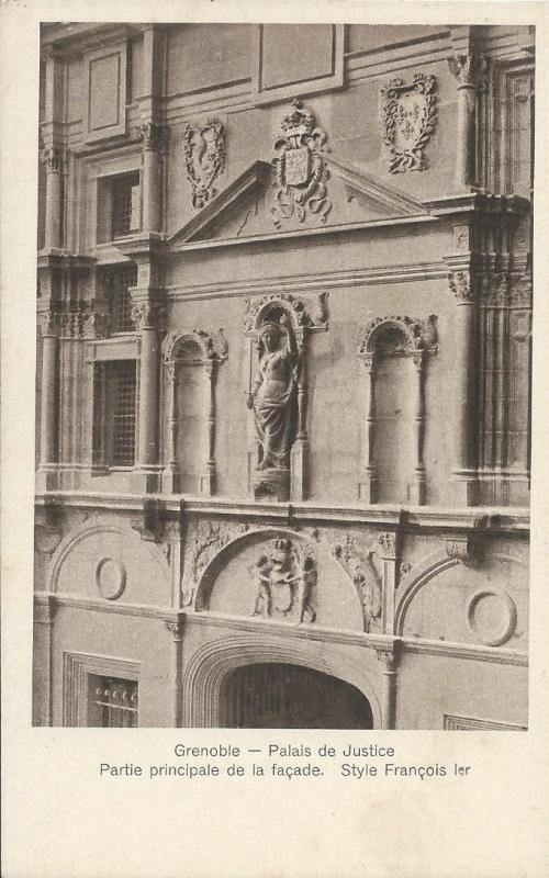 Carte postale ancienne Palais de Justice – Partie principale de la façade à Grenoble
