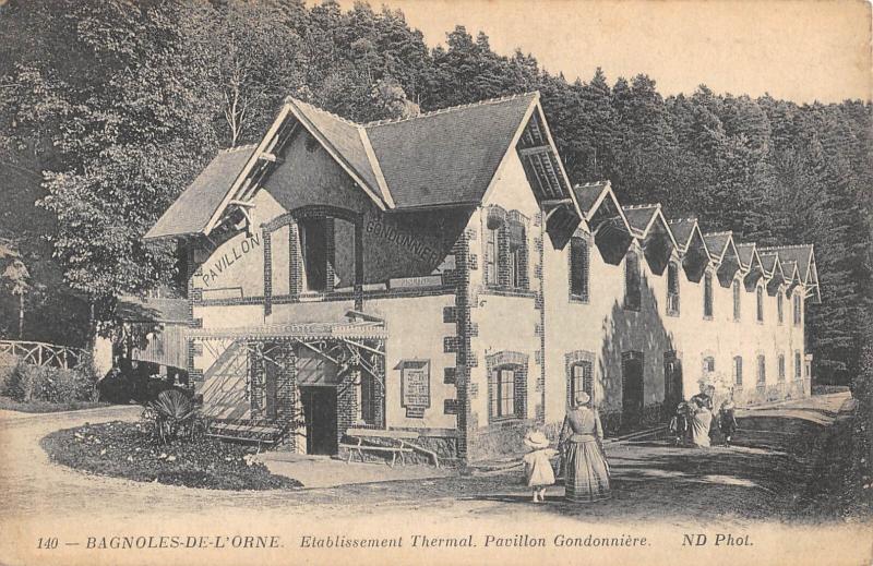 Carte postale ancienne Bagnoles De L'Orne - Etablissement Thermal - Pavillon Gondonniere