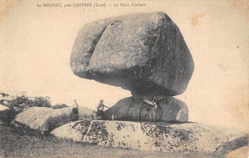 Carte postale ancienne Le Sidobre - Pres Castres - La Peiro Clabado à Castres