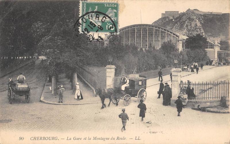 Carte postale ancienne Cherbourg - La Gare Et Montagne Du Roule