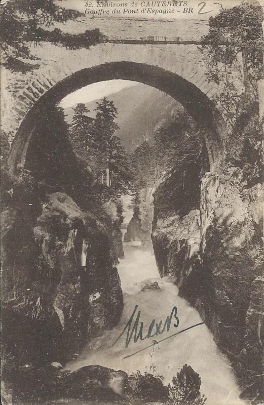 Carte postale ancienne Gouffre du Pont d'Espagne à Cauterets