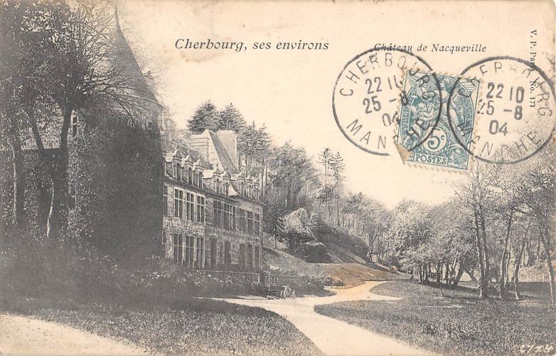 Carte postale ancienne Cherbourg - Ses Environs /CHATEAU De Nacqueville