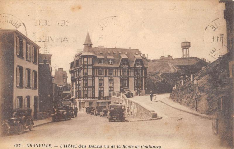 Carte postale ancienne Granville - L'Hotel Des Bains Vu De La Route De Coutances à Granville