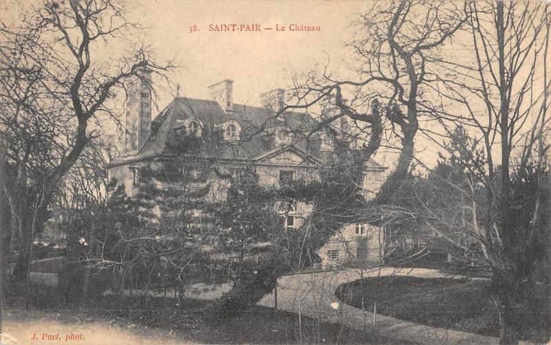 Carte postale ancienne Saint Pair - Le Chateau