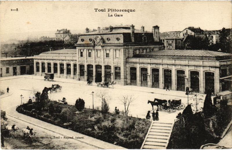Carte postale ancienne Toul la Gare