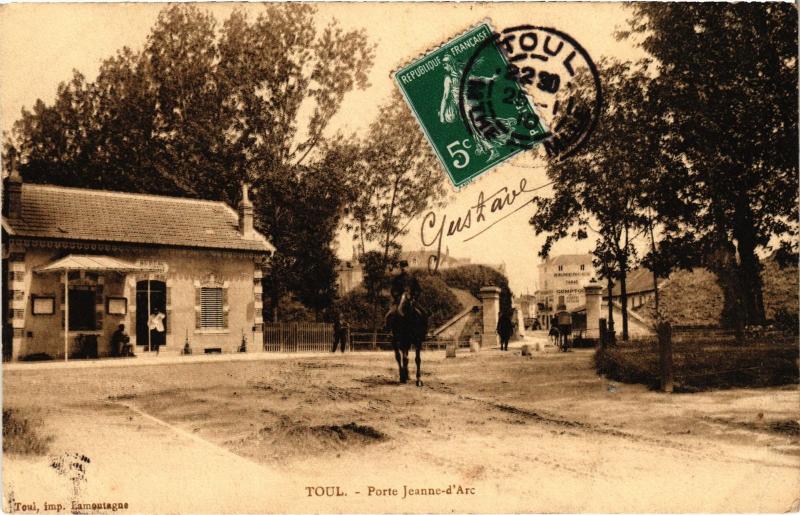 Carte postale ancienne Toul Porte Jeanne d'Arc