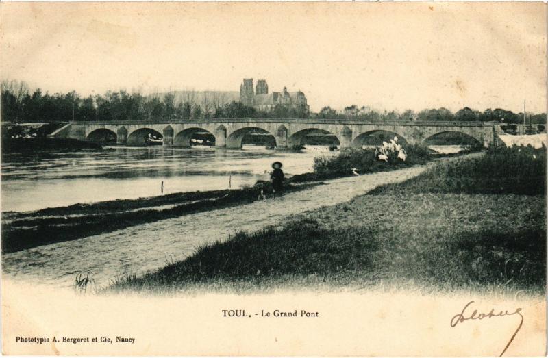 Carte postale ancienne Toul le grand pont