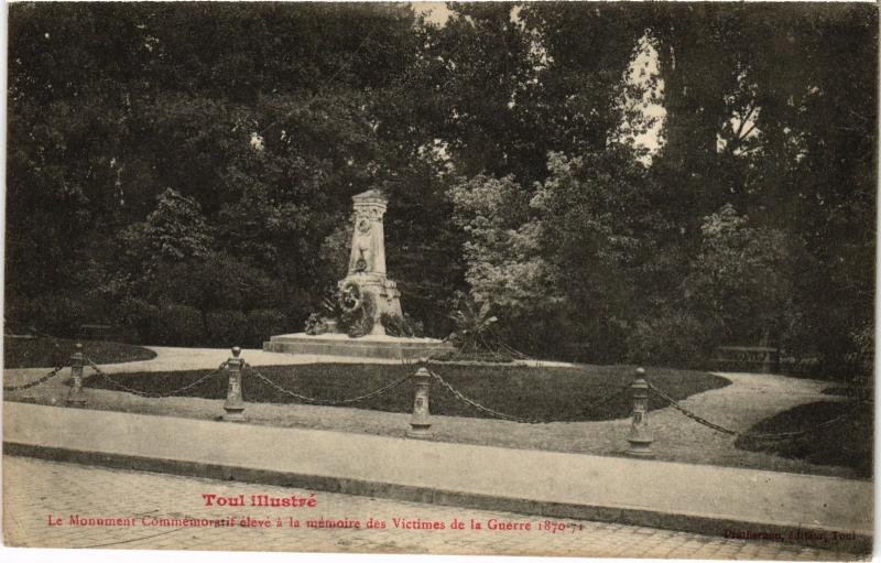 Carte postale ancienne Toul Monument Commemoratif