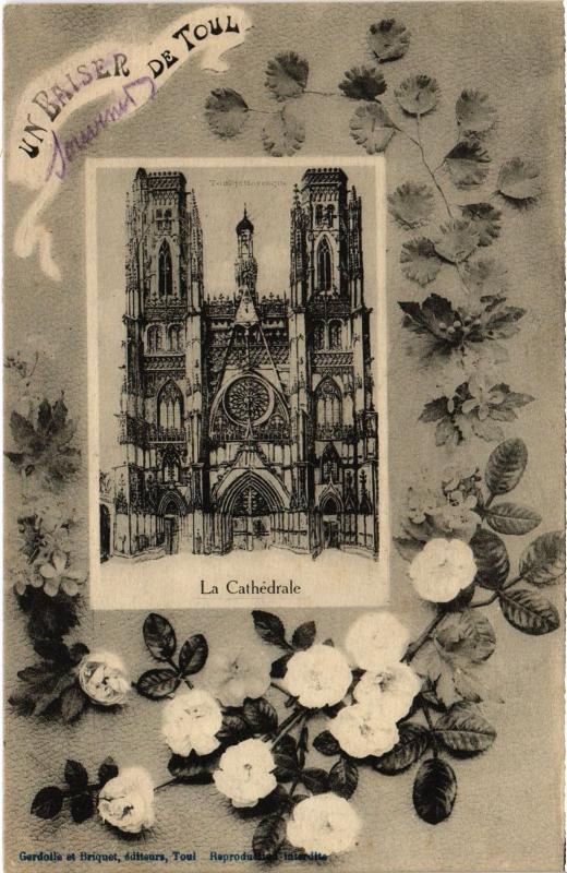 Carte postale ancienne Toul Cathedrale