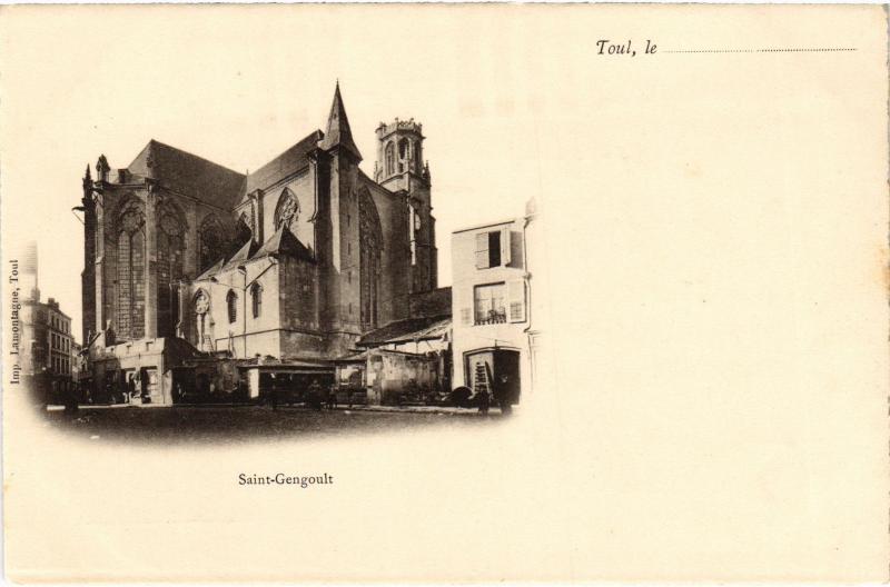 Carte postale ancienne Toul Saint-Gengoult