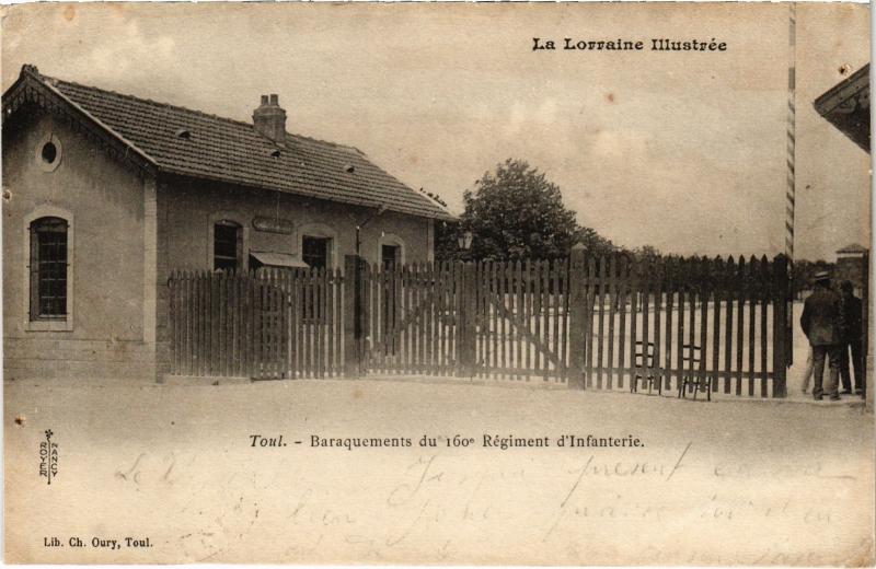 Carte postale ancienne Toul Baraquements du 160e Remgiment