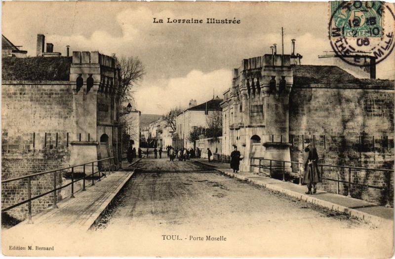 Carte postale ancienne Toul Porte Moselle