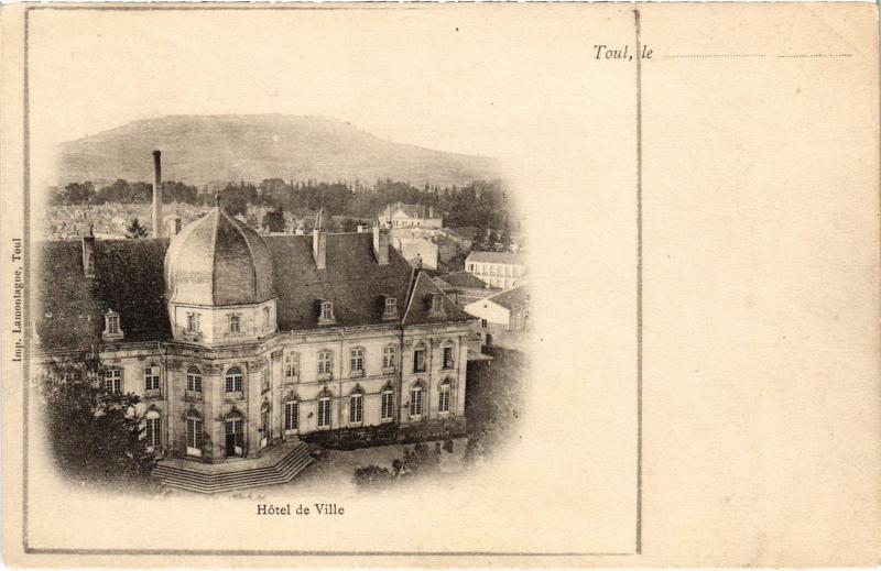 Carte postale ancienne Toul Hotel de Ville