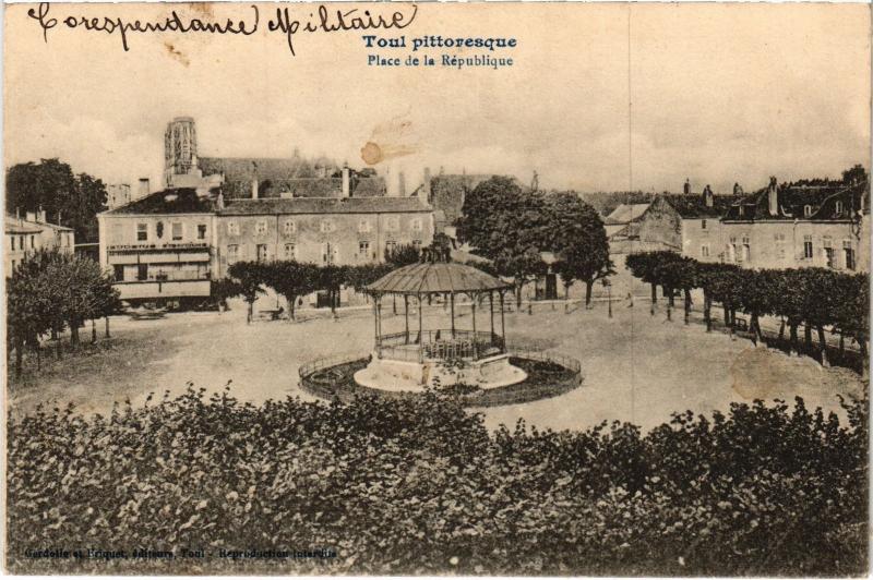 Carte postale ancienne Toul Place de la Republique
