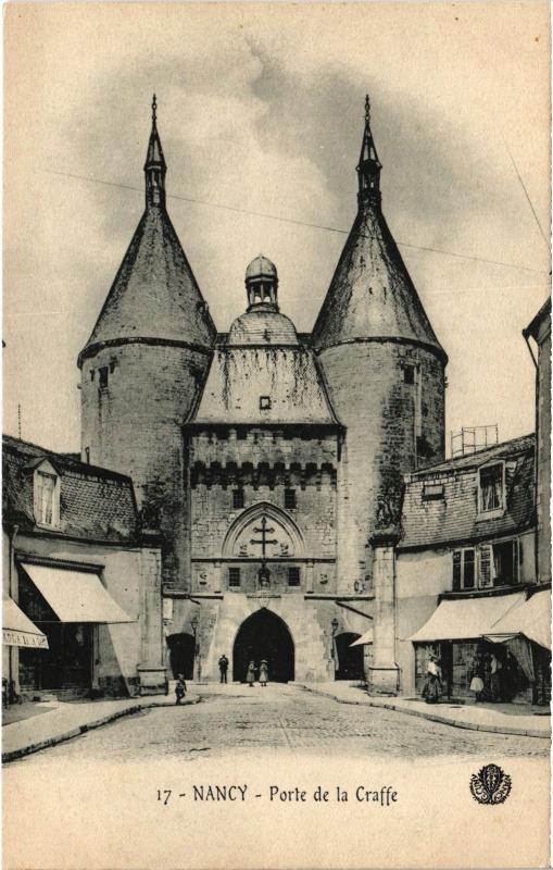 Carte postale ancienne Nancy Porte de la Craffe à Nancy