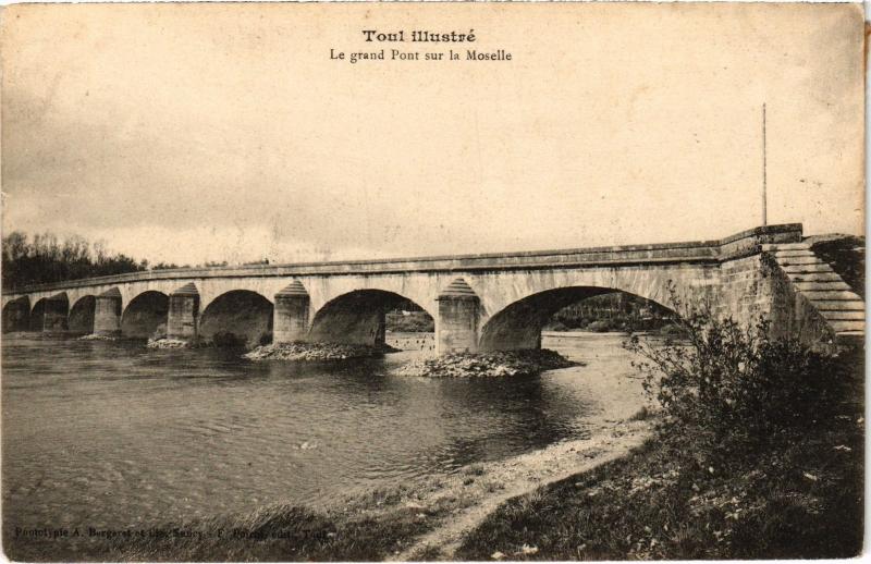 Carte postale ancienne Toul le grand pont