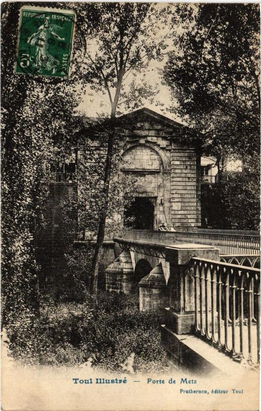 Carte postale ancienne Toul Porte de Metz