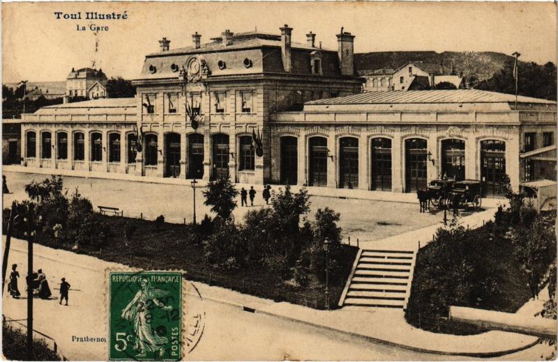 Carte postale ancienne Toul la gare