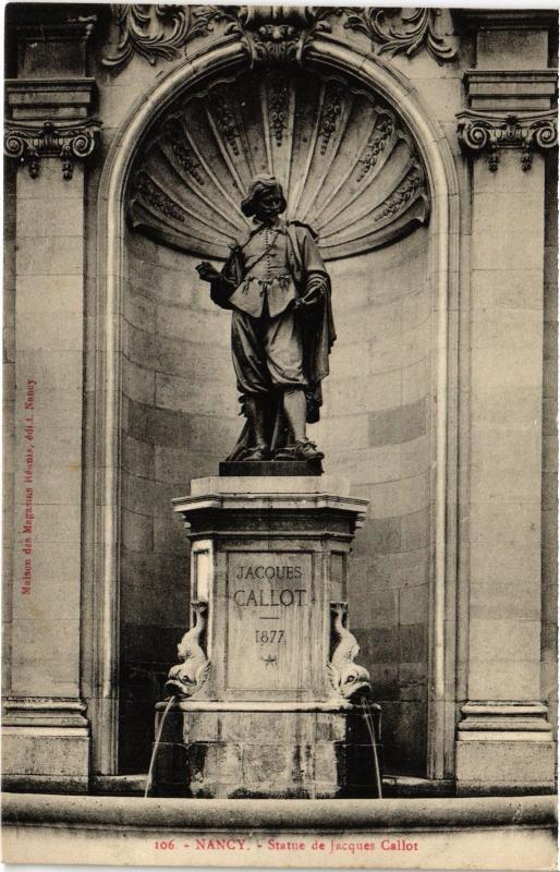 Carte postale ancienne Nancy Statue de Jacques Callot à Nancy