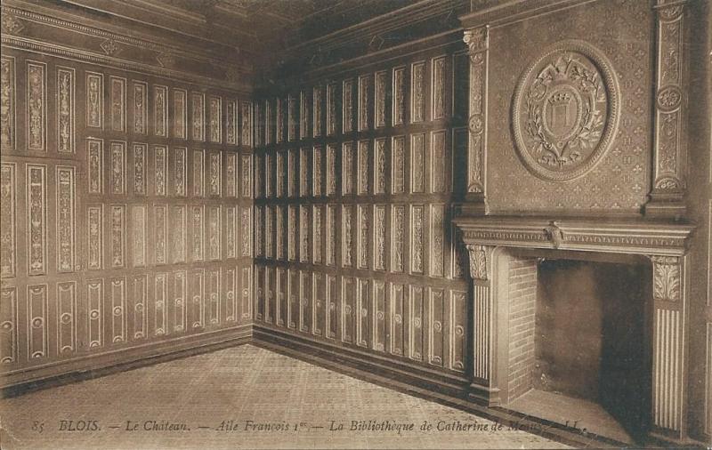 Carte postale ancienne Aile François 1er - La Bibliothèque de Catherine de Meaux à Blois