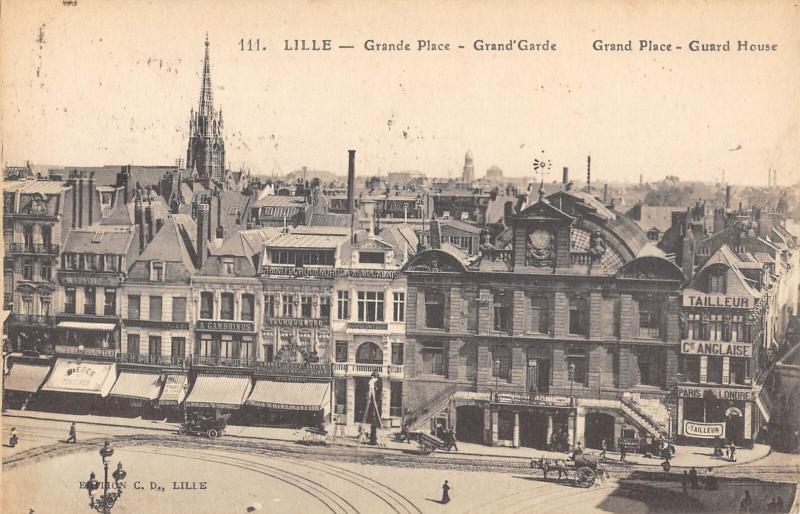Carte postale ancienne Lille - Grand Place - Grand Garde à Lille