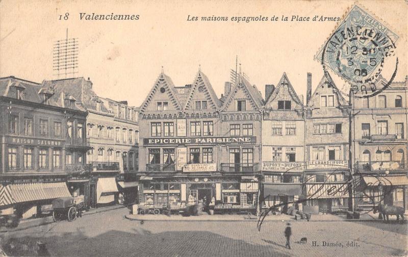 Carte postale ancienne Valenciennes - Les Maisons Espagnoles De La Place D'Armes à Valenciennes