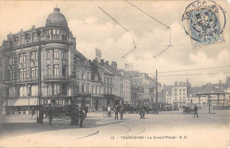 Carte postale ancienne Tourcoing - La Grand Place à Tourcoing