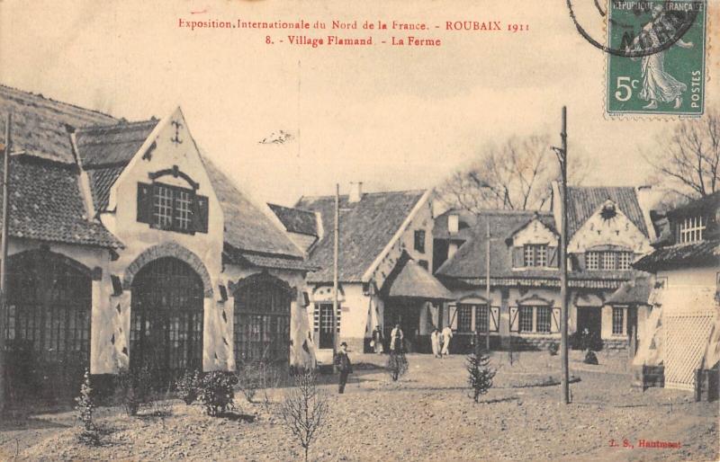 Carte postale ancienne Roubaix - Exposition Internationale Du Nord De La France 1911 - Village F à Roubaix