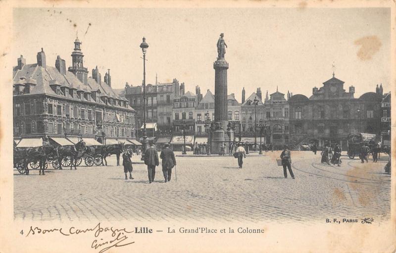 Carte postale ancienne Lille - La Grand Place Et La Colonne à Lille