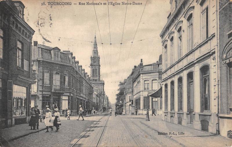 Carte postale ancienne Tourcoing - Rue Nationale Et Eglise Notre Dame à Tourcoing