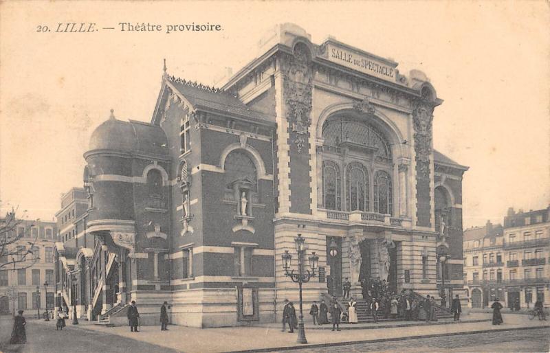 Carte postale ancienne Lille - Theatre Provisoire à Lille
