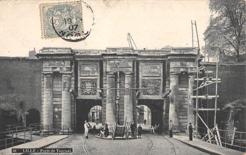 Carte postale ancienne Lille - Porte De Tournai à Lille