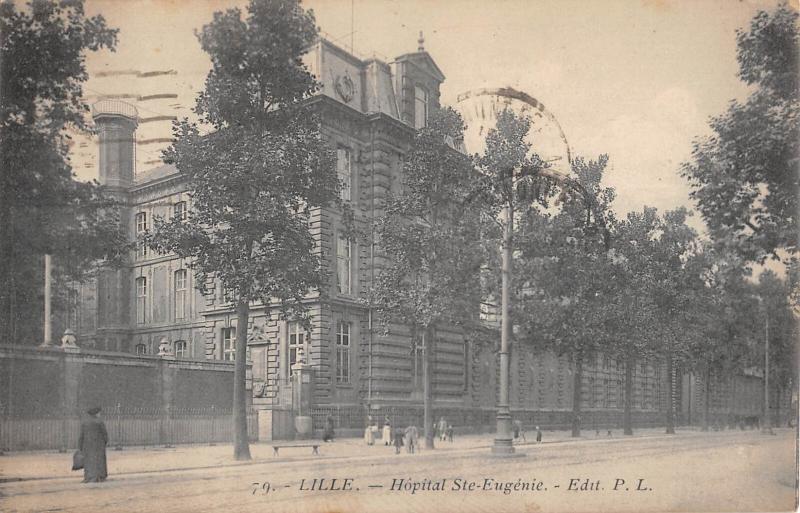 Carte postale ancienne Lille - Hopital Sainte Eugenie à Lille