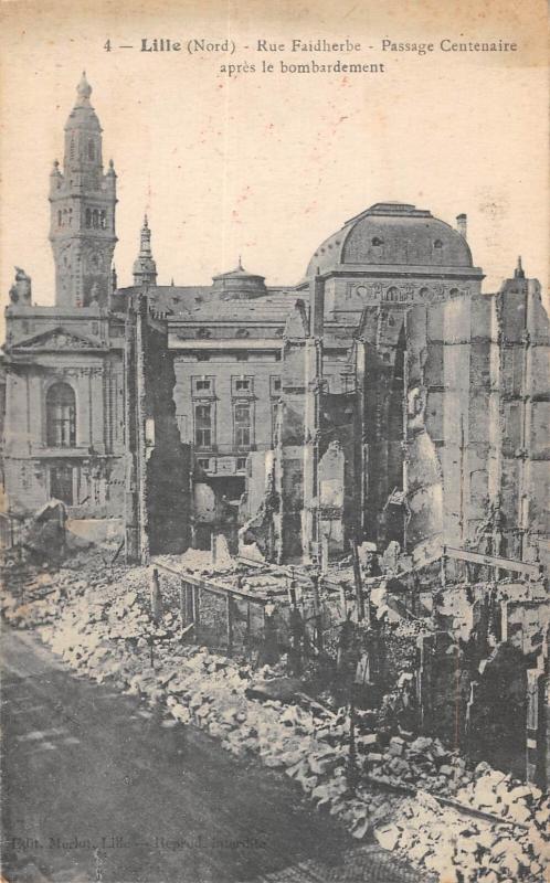 Carte postale ancienne Lille - Rue Faidherbe - Passage Centenaire Apres Le Bombardement à Lille