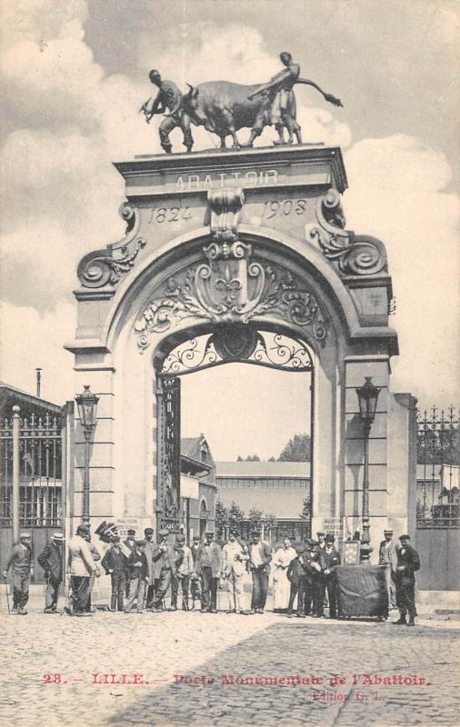 Carte postale ancienne Lille - Porte Monumentale De L'Abattoir à Lille