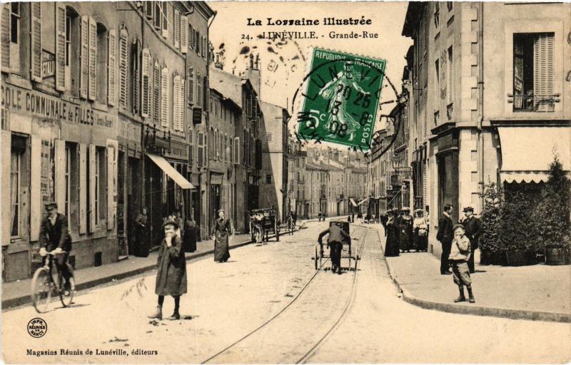 Carte postale ancienne Luneville Grande Rue