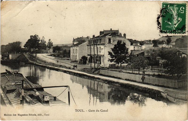Carte postale ancienne Toul Gare du Canal