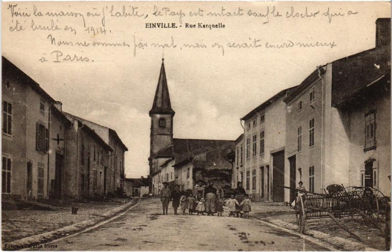 Carte postale ancienne Einville Rue Karquelle