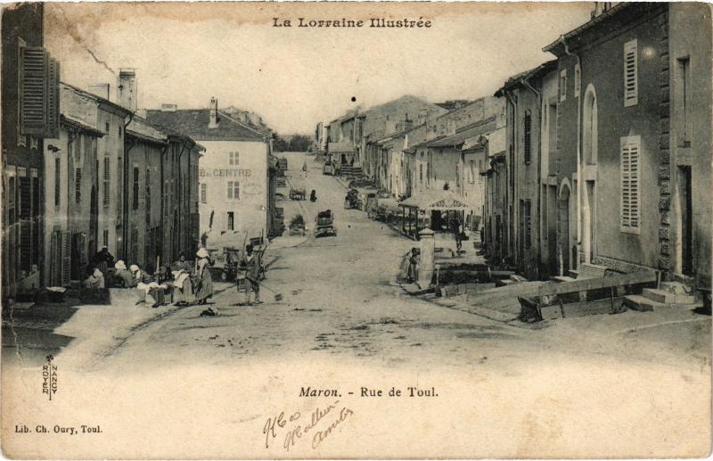Carte postale ancienne Maron Rue de Toul à Maron