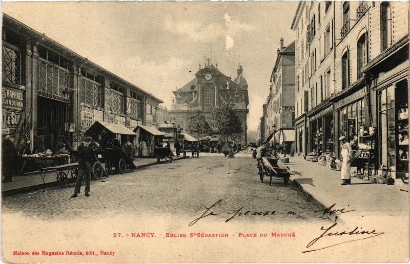 Carte postale ancienne Nancy Eglise Saint-Sebastien Place du Marche à Nancy
