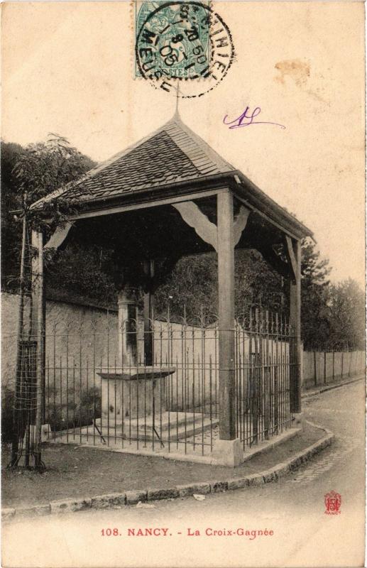 Carte postale ancienne Nancy Croix Gagnee à Nancy