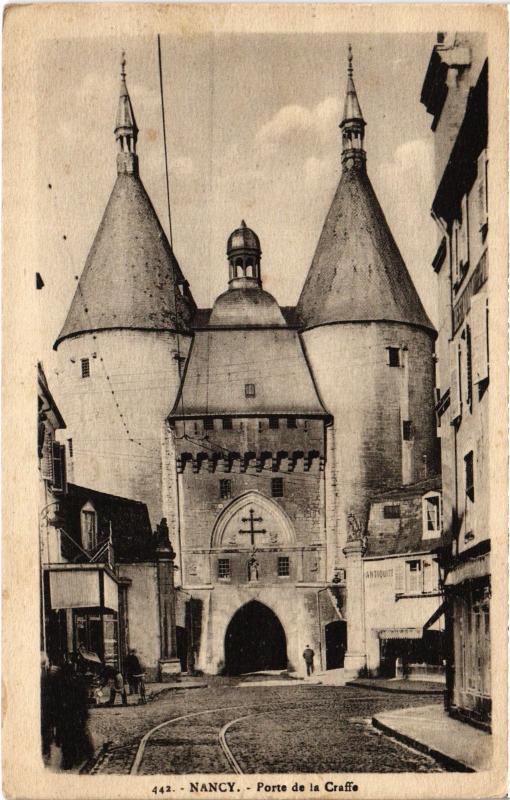 Carte postale ancienne Nancy Porte de la Craffe à Nancy